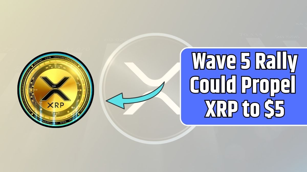 Wave 5 Rally Could Propel XRP to $5