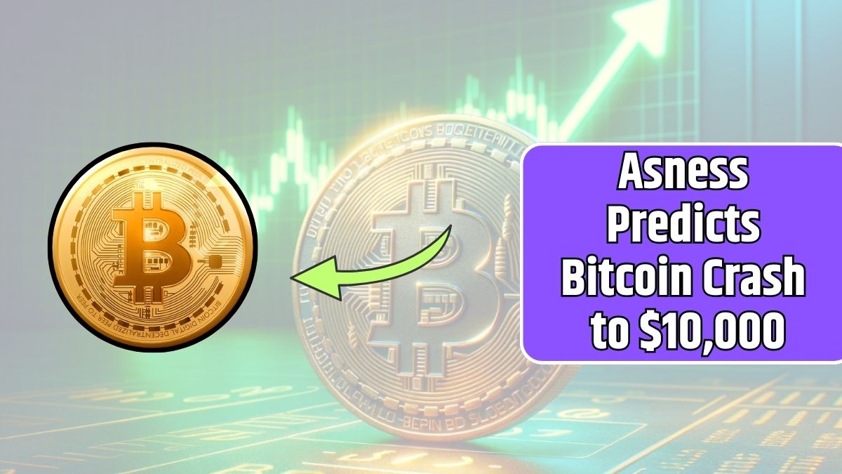 Asness Predicts Bitcoin Crash to $10,000