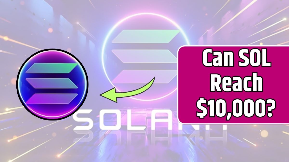 Can SOL Reach $10,000